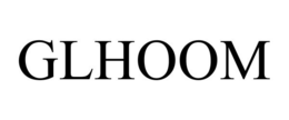 GLHOOM trademark