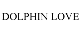 DOLPHIN LOVE trademark