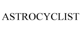 ASTROCYCLIST trademark