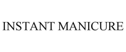 INSTANT MANICURE trademark