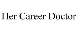 HER CAREER DOCTOR trademark