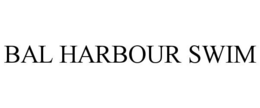 BAL HARBOUR SWIM trademark