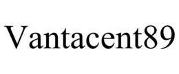 VANTACENT89 trademark
