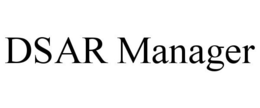 DSAR MANAGER trademark