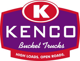 K KENCO BUCKET TRUCKS HIGH LOADS. OPEN ROADS. trademark