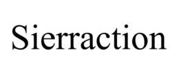 SIERRACTION trademark