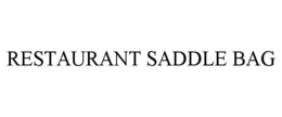 RESTAURANT SADDLE BAG trademark