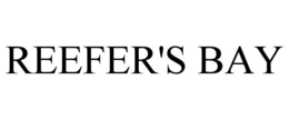 REEFER'S BAY trademark