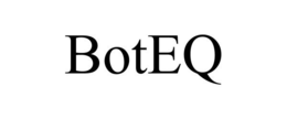 BOTEQ trademark