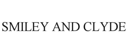 SMILEY AND CLYDE trademark