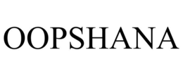 OOPSHANA trademark