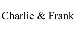 CHARLIE & FRANK trademark