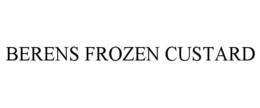 BERENS FROZEN CUSTARD trademark