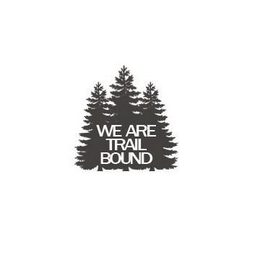 WE ARE TRAILBOUND trademark