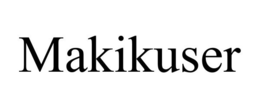 MAKIKUSER trademark