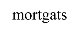 MORTGATS trademark