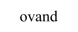 OVAND trademark