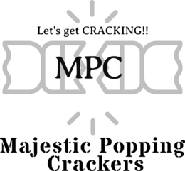 LET'S GET CRACKING!! MPC MAJESTIC POPPING CRACKERS trademark