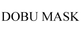 DOBU MASK trademark