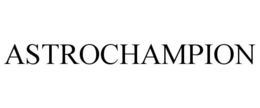 ASTROCHAMPION trademark