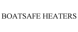 BOATSAFE HEATERS trademark
