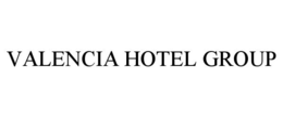 VALENCIA HOTEL GROUP trademark