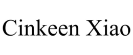 CINKEEN XIAO trademark