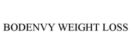 BODENVY WEIGHT LOSS trademark