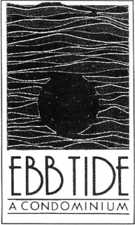 EBB TIDE, A CONDOMINIUM trademark