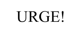 URGE! trademark