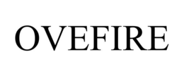 OVEFIRE trademark