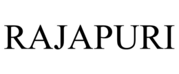 RAJAPURI trademark