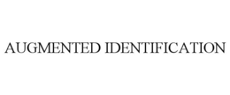 AUGMENTED IDENTIFICATION trademark
