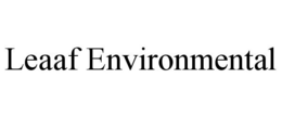 LEAAF ENVIRONMENTAL trademark