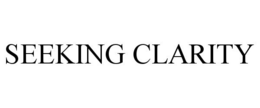 SEEKING CLARITY trademark