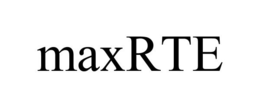 MAXRTE trademark