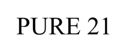 PURE 21 trademark