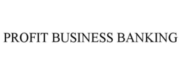 PROFIT BUSINESS BANKING trademark