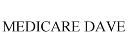 MEDICARE DAVE trademark
