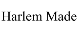 HARLEM MADE trademark