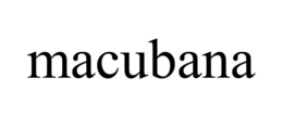 MACUBANA trademark