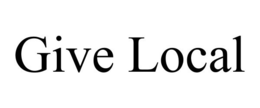 GIVE LOCAL trademark