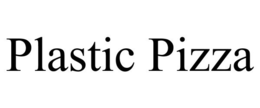 PLASTIC PIZZA trademark