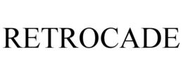 RETROCADE trademark
