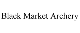 BLACK MARKET ARCHERY trademark