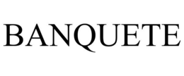 BANQUETE trademark