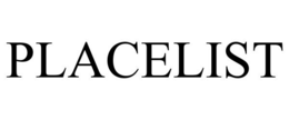 PLACELIST trademark