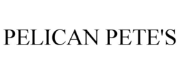 PELICAN PETE'S trademark