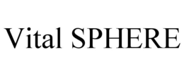 VITAL SPHERE trademark