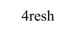 4RESH trademark